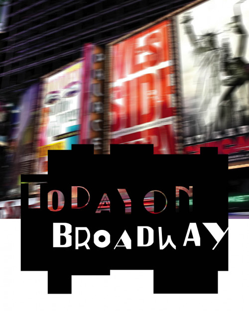 Today on Broadway